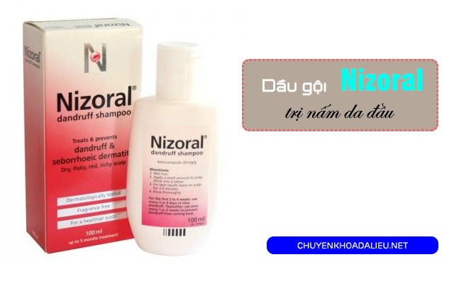 Dầu gội trị nấm da đầu Nizoral