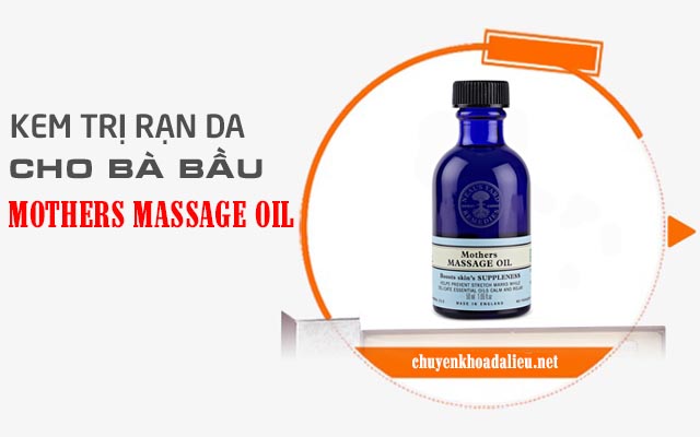 Dầu chống rạn da khi mang thai Mothers Massage Oil