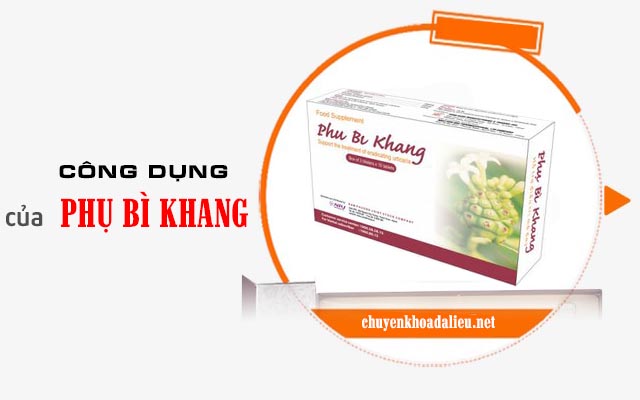 Công dụng của Phụ Bì Khang