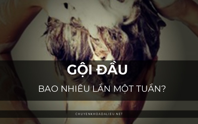 gội đầu bao nhiêu lần là tốt1