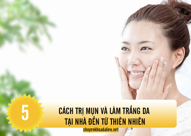 cách trị mụn và làm trắng da