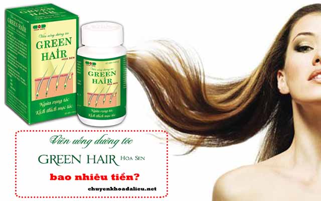 Viên uống Green Hair bao nhiêu tiền?