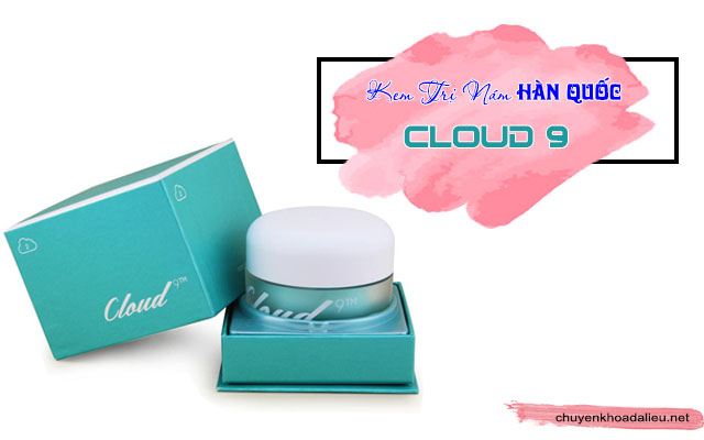 Kem trị nám Hàn Quốc Cloud 9