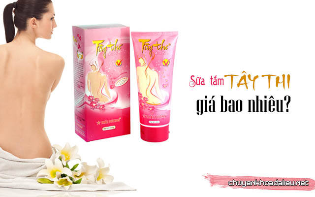 Giá bán sữa tắm Tây Thi