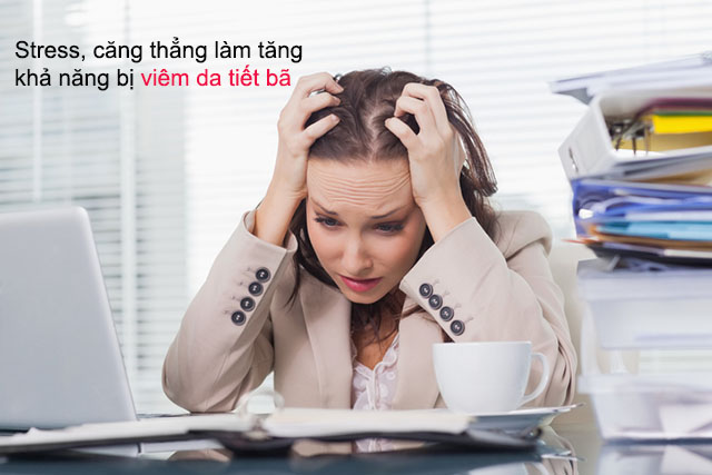 Yếu tố làm tăng khả năng bị viêm da tiết bã