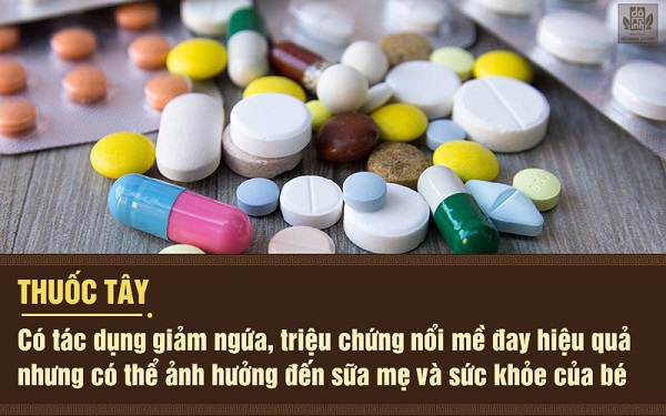 Thuốc tây trị mề đay sau sinh có thể gây tác dụng phụ