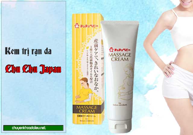 Kem Chu Chu Japan điều trị rạn da sau sinh của Nhật