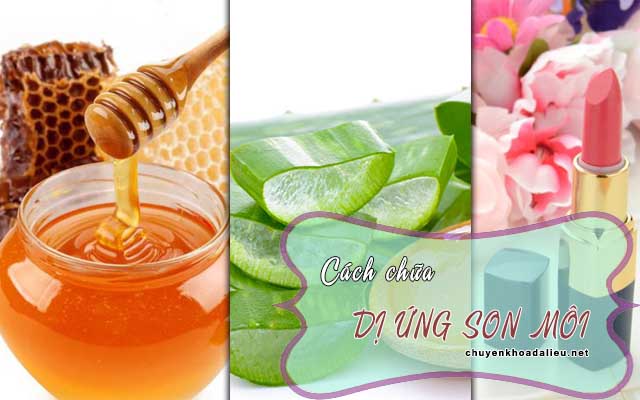 Cách chữa dị ứng son môi