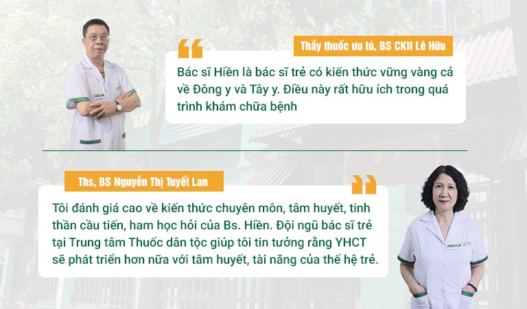 Bác sĩ Hiền được đánh giá cao từ các chuyên gia đầu ngành